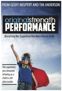 Baixar Original Strength Performance: Becoming The Superhero You Were Meant To Be (Original Stength Book 2) (English Edition) pdf, epub, ebook
