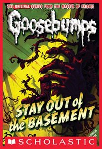 Baixar Stay Out of the Basement (Classic Goosebumps #22) pdf, epub, ebook