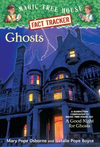 Baixar Ghosts: A Nonfiction Companion to Magic Tree House #42: A Good Night for Ghosts (Magic Tree House (R) Fact Tracker) pdf, epub, ebook