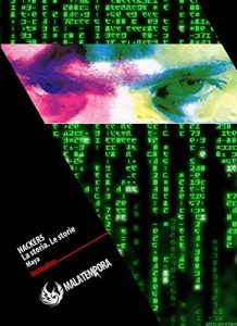 Baixar Hackers La storia, le storie (Contro Cultura) pdf, epub, ebook