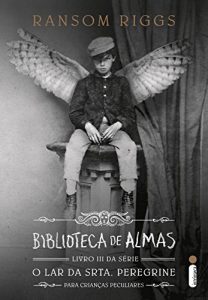 Baixar Biblioteca de almas (O lar da srta. Peregrine para crianças peculiares Livro 3) (Portuguese Edition) pdf, epub, ebook