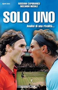 Baixar Solo Uno: Analisi di una rivalità… (Sport.doc) pdf, epub, ebook