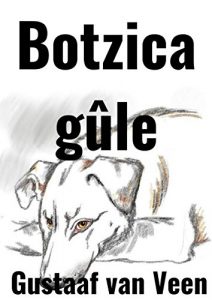 Baixar Botzica gûle (Frisian Edition) pdf, epub, ebook