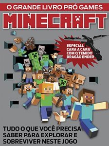 Baixar Minecraft Ed.01: O Grande Livro Pró games (Portuguese Edition) pdf, epub, ebook