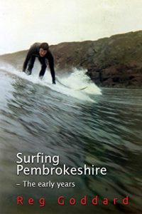 Baixar Surfing Pembrokeshire – The early years (English Edition) pdf, epub, ebook