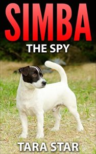 Baixar Simba the Spy (Kids Mystery Spies #1) (English Edition) pdf, epub, ebook