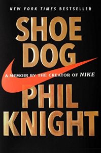 Baixar Shoe Dog: A Memoir by the Creator of Nike (English Edition) pdf, epub, ebook