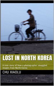 Baixar Lost In North Korea: A true story of how a photographer smuggled images from North Korea. (English Edition) pdf, epub, ebook