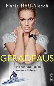 Baixar Geradeaus: Höhen und Tiefen meines Lebens (German Edition) pdf, epub, ebook