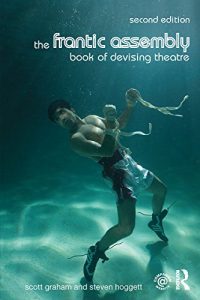 Baixar The Frantic Assembly Book of Devising Theatre pdf, epub, ebook