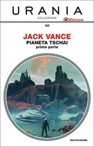 Baixar Pianeta Tschai – prima parte (Urania) pdf, epub, ebook