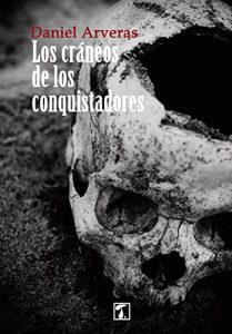 Baixar Los cráneos de los conquistadores (RESERVA nº 5) (Spanish Edition) pdf, epub, ebook