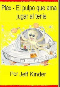 Baixar PLEX – El pulpo que ama jugar al tenis (English Edition) pdf, epub, ebook