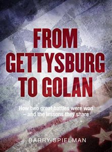 Baixar From Gettysburg to Golan: How two great battles were won – and the lessons they share (Kindle Single) (English Edition) pdf, epub, ebook