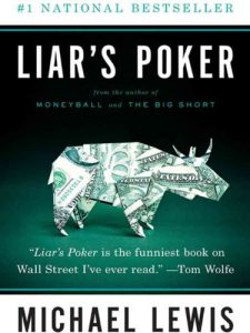 Baixar Liar’s Poker: Rising Through the Wreckage on Wall Street (Norton Paperback) pdf, epub, ebook