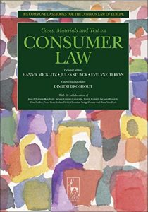Baixar Consumer Law: Ius Commune Casebooks for a Common Law of Europe (Ius Commune Casebooks for the Common Law of Europe) pdf, epub, ebook