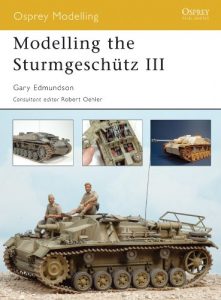 Baixar Modelling the Sturmgeschütz III (Osprey Modelling) pdf, epub, ebook