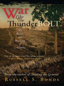 Baixar War Like the Thunderbolt: The Battle and Burning of Atlanta pdf, epub, ebook