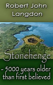 Baixar Stonehenge: – 5000 years older than believed (English Edition) pdf, epub, ebook