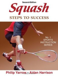 Baixar Squash: Steps to Success – 2nd Edition (Steps to Success Activity Series) pdf, epub, ebook