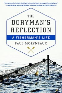 Baixar The Doryman’s Reflection: A Fisherman’s Life pdf, epub, ebook