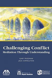 Baixar Challenging Conflict: Mediation Through Understanding pdf, epub, ebook