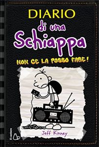 Baixar Diario di una schiappa – Non ce la posso fare! pdf, epub, ebook