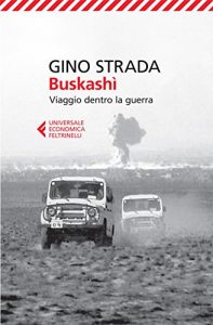 Baixar Buskashì: Viaggio dentro la guerra (Universale economica) pdf, epub, ebook