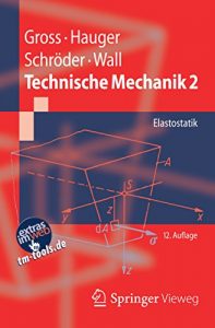 Baixar Technische Mechanik 2: Elastostatik (Springer-Lehrbuch) pdf, epub, ebook