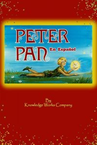 Baixar Peter Pan (El cuento de Peter Pan en Español) (Spanish Edition) pdf, epub, ebook