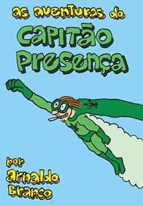 Baixar As Aventuras do Capitão Presença (Portuguese Edition) pdf, epub, ebook