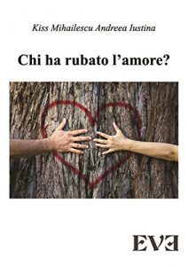 Baixar Chi ha rubato l’amore pdf, epub, ebook