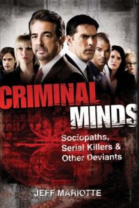 Baixar Criminal Minds: Sociopaths, Serial Killers, and Other Deviants pdf, epub, ebook