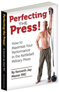 Baixar Perfecting the Press: How to Maximize Your Performance in the Kettlebell Military Press (English Edition) pdf, epub, ebook