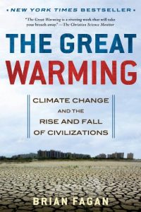 Baixar The Great Warming: Climate Change and the Rise and Fall of Civilizations pdf, epub, ebook