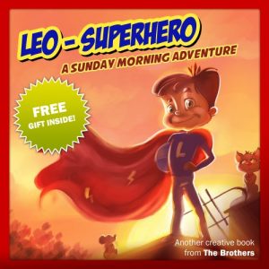 Baixar Children’s Book : Leo SuperHero – A Sunday Morning Adventure (Great bedtime story for kids) (Motivation Book) (Ages 4-9) (English Edition) pdf, epub, ebook