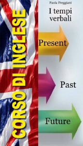 Baixar Corso di Inglese: I tempi verbali pdf, epub, ebook