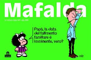 Baixar Mafalda Volume 5: Le strisce dalla 641 alla 800 pdf, epub, ebook