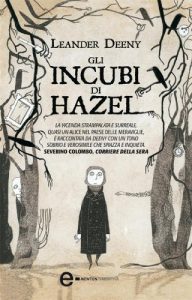 Baixar Gli incubi di Hazel (eNewton Narrativa) pdf, epub, ebook