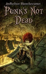 Baixar Cercueil de nouvelles, Tome 2 : Punk’s not dead (French Edition) pdf, epub, ebook