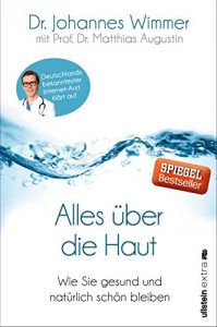 Baixar Alles über die Haut: Wie Sie gesund und natürlich schön bleiben (German Edition) pdf, epub, ebook