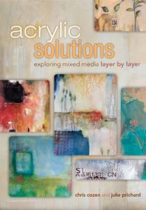 Baixar Acrylic Solutions: Exploring Mixed Media Layer by Layer pdf, epub, ebook