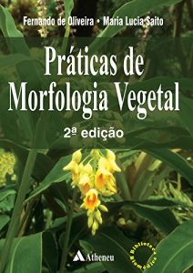 Baixar Práticas de Morfologia Vegetal pdf, epub, ebook