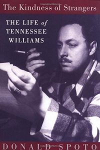 Baixar The Kindness of Strangers: The Life of Tennesee Williams (English Edition) pdf, epub, ebook