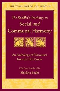 Baixar The Buddha’s Teachings on Social and Communal Harmony: An Anthology of Discourses from the Pali Canon (The Teachings of the Buddha) (English Edition) pdf, epub, ebook