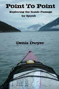 Baixar Point To Point: Exploring the Inside Passage by Kayak (English Edition) pdf, epub, ebook