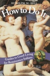 Baixar How to Do It: Guides to Good Living for Renaissance Italians pdf, epub, ebook