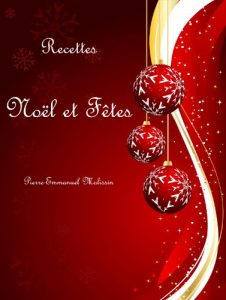 Baixar Recettes Noël et fêtes (French Edition) pdf, epub, ebook