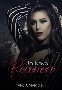 Baixar Um Novo Recomeço (Portuguese Edition) pdf, epub, ebook