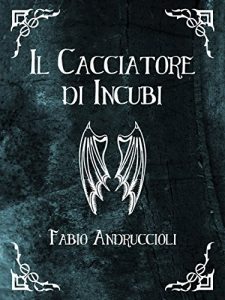 Baixar Il Cacciatore di Incubi pdf, epub, ebook